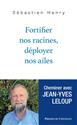 Fortifier nos racines, déployer nos ailes : cheminer avec jean-yves leloup