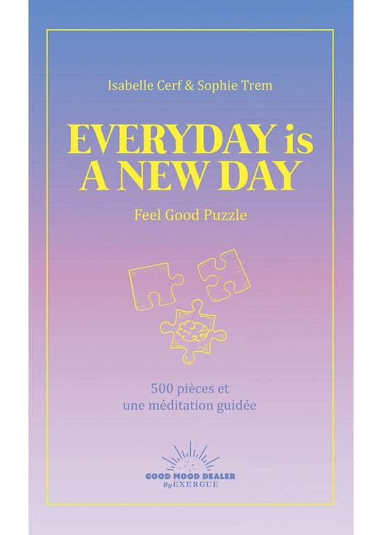 Everyday is a new day