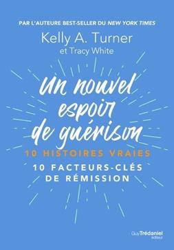 Un nouvel espoir de guérison