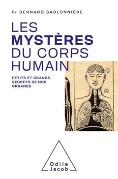 Les mystères du corps humain