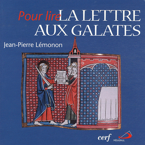 Pour lire la lettres aux galates