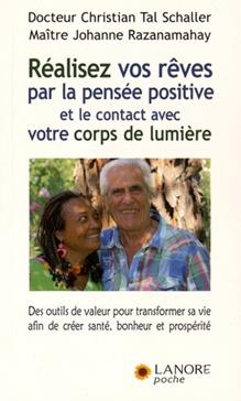 Réalisez vos rêves par la pensée positive