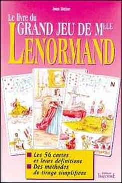 Le livre du Grand jeu de Mlle Lenormand