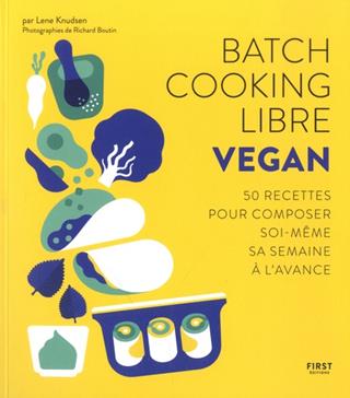 Batch Cooking Libre Vegan