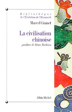 La civilisation chinoise