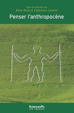 Penser l'anthropocène