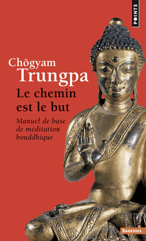 Le chemin est le but