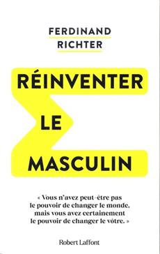 Réinventer le masculin