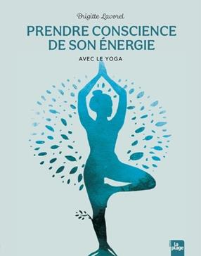 Prendre conscience de son énergie