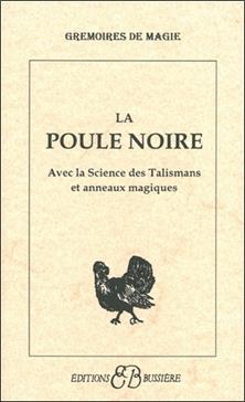 La Poule noire