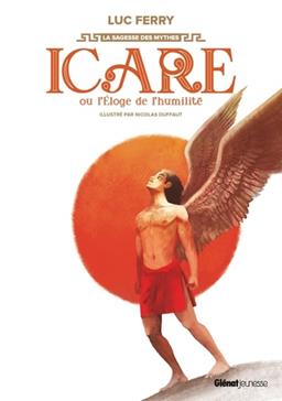 Icare ou l'éloge de l'humilité
