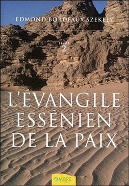 L'Evangile essénien de la Paix