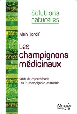 Les champignons médicinaux