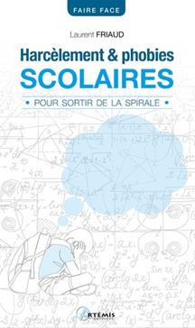Harcèlement et phobies scolaires