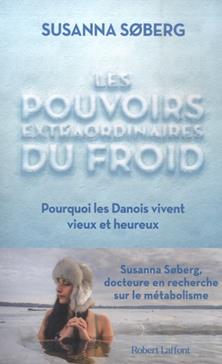Les pouvoirs extraordinaires du froid