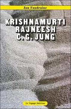 Krishnamurti. Rajneesh. C.G. Jung