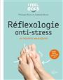 Réflexologie anti-stress : 40 points magiques