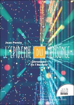 L'épidémie du mensonge