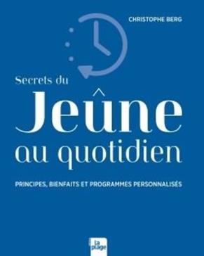 Secrets du jeûne au quotidien