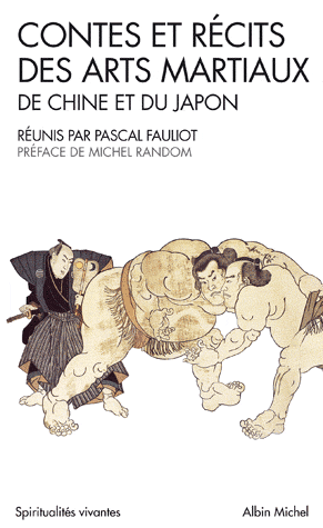 Contes et récits des arts martiaux de Chine et du Japon