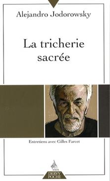 La Tricherie sacrée