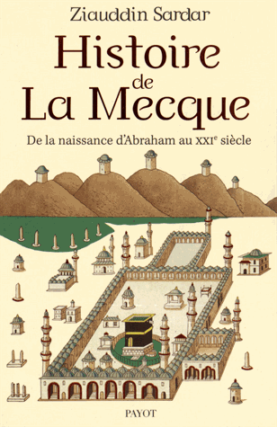 Une histoire de La Mecque