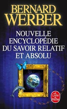 Nouvelle encyclopédie du savoir relatif et absolu