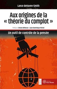 Aux origines de la théorie du complot