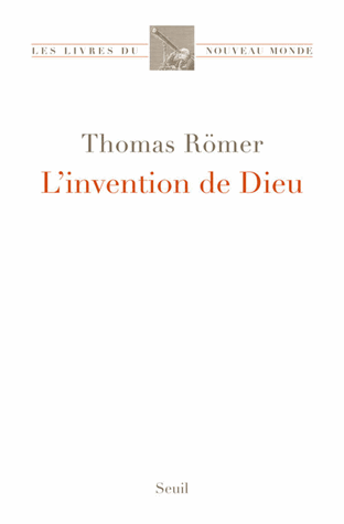 L'invention de Dieu