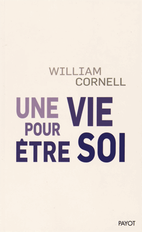 Une vie pour être soi