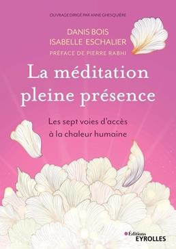 La méditation en pleine présence