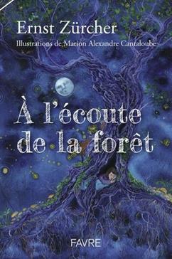 A l'écoute de la forêt