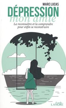 Dépression, mon amie