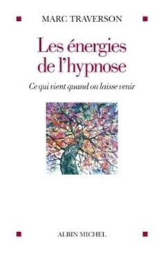 Les énergies de l'hypnose