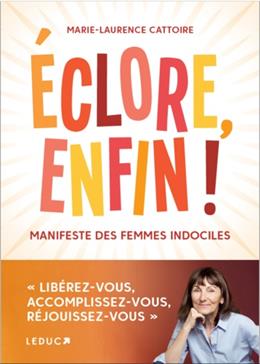 Eclore enfin !