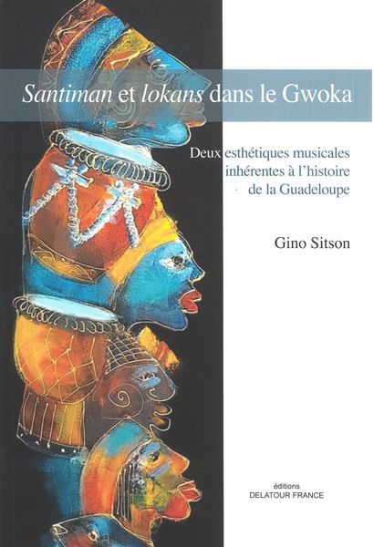 Santiman et lokans dans le Gwoka