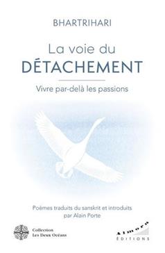 La Voie du Détachement
