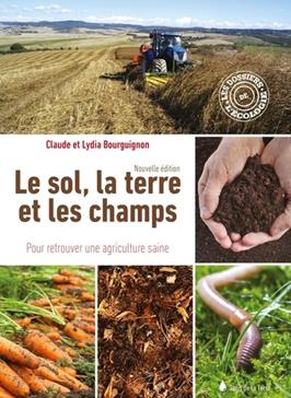 Le sol, la terre et les champs