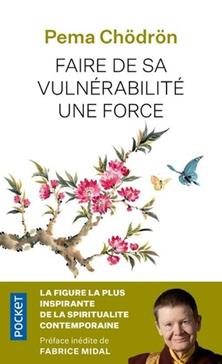 Faire de sa vulnérabilité une force