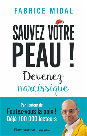 Sauvez votre peau !