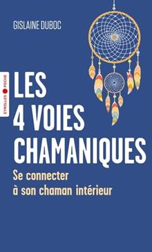 Les 4 voies chamaniques