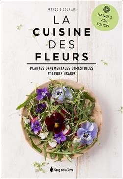 La cuisine des fleurs