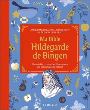 Ma bible Hildegarde de Bingen