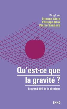 Qu'est-ce que la gravité ?