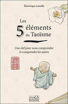 Les 5 éléments du Taoïsme