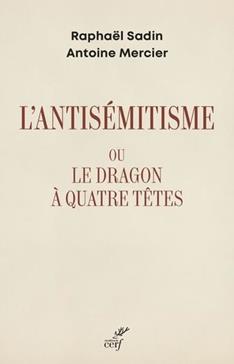 L'antisémitisme ou le dragon à quatre têtes