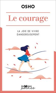 Le courage