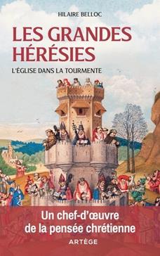 Les grandes hérésies