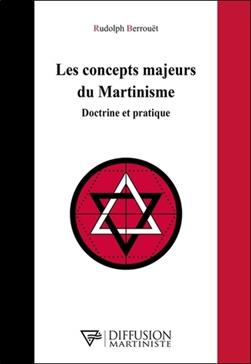 Les concepts majeurs du Martinisme