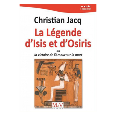 La légende d'Isis et d'Osiris
